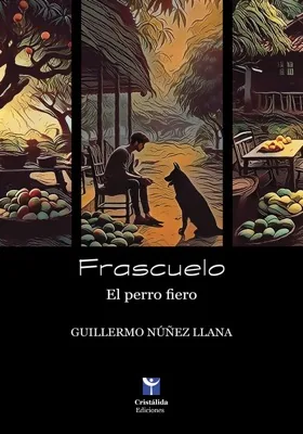 Portada de Frascuelo, el perro fiero