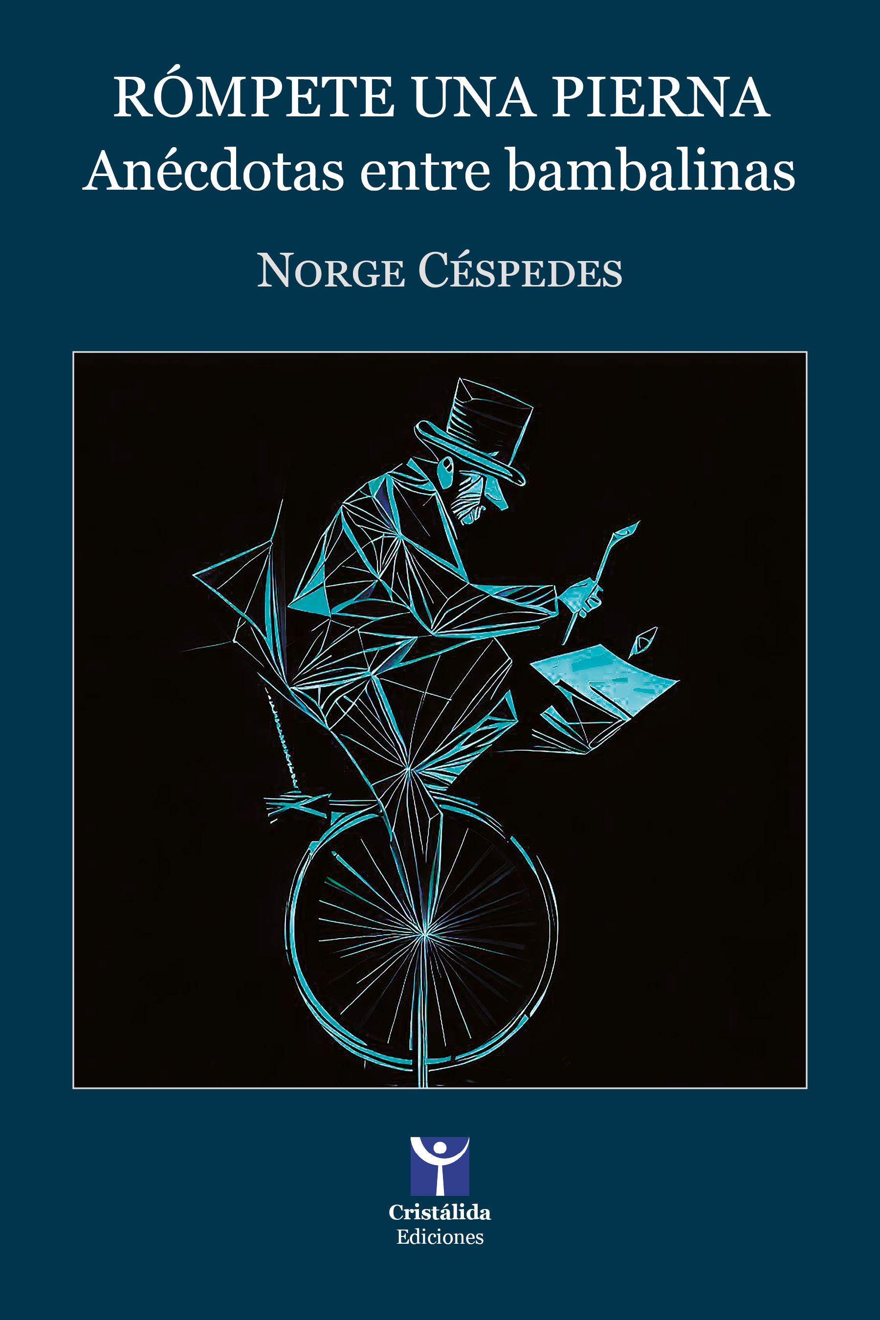 Portada de Rómpete una pierna